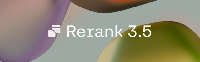 Cohere’s Rerank 3.5 is here, and it’s about to change enterprise search forever