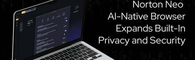 'Protection isn't a setting you turn on; it's the foundation' — Norton Neo's new update makes it the ultimate AI browser with an adaptive built-in VPN, anti-phishing, and anti-tracking tools that work by default