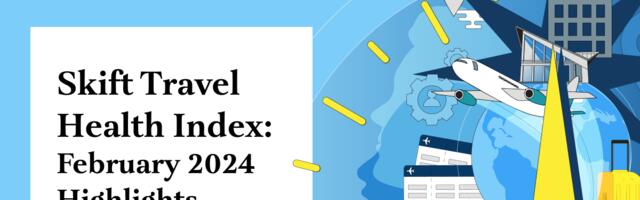 Travel Health Index: Asia Pacific Leads as Industry Growth Stabilizes