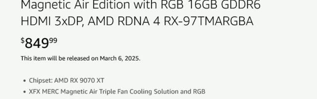 US retailer lists RX 9070 and RX 9070 XT starting at $649 and $749 — March 6 launch date confirmed
