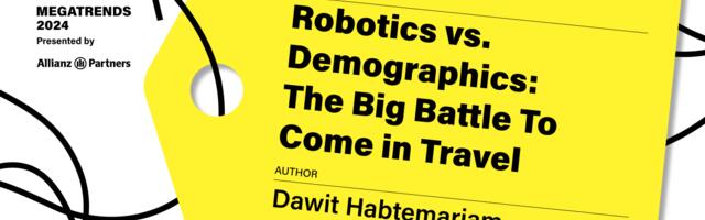 Robotics vs. Demographics: The Big Battle to Come in Travel