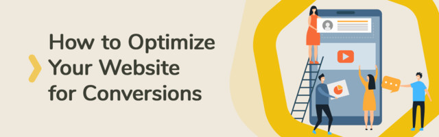 How to Optimize Your Website for Conversions
