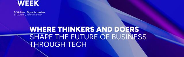 Discover London Tech Week – Where Technology Shapes the Future of European Innovation [Sponsored]
