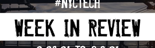 #NYCtech Week in Review: 2/28/21 – 3/6/21
