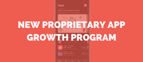 Proprietary App Growth program