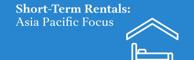 The Rise of Short-Term Rentals in Asia Pacific: New Skift Research