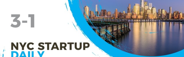 The AlleyWatch Startup Daily Funding Report: 3/1/2021