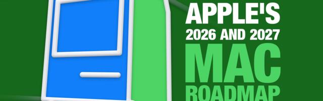 Apple's 2026 and 2027 Mac Roadmap: Every Model and When It Ships