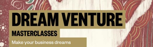 Dream Venture Masterclasses open for applications