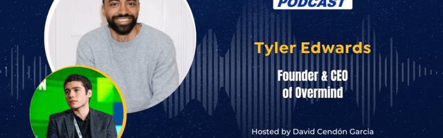 The EU-Startups Podcast | Interview with Tyler Edwards, Founder & CEO of Overmind