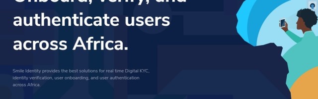 Nigerian KYC startup Smile Identity raises $7m Series A funding round