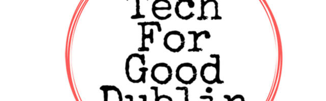 Ireland Supports Ukraine, Tech for Good in Dublin