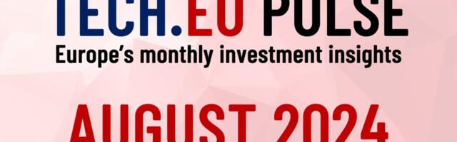 European Tech.eu Pulse: key trends and investment in August