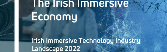 New research highlights growing potential of Irish Immersive Technology industry