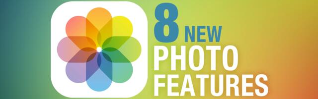 8 New Photo Features Coming to iPhone in iOS 17
