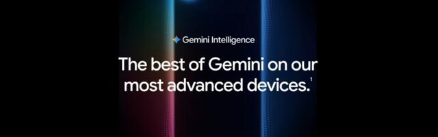 Google’s new Gemini Intelligence will only be available on a handful of the best current Android flagships for now
