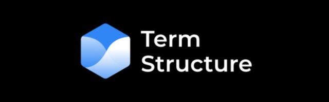 Term Structure Raises $4.25M in Seed Funding to Introduce Fixed-Income Products to DeFi