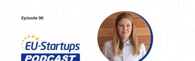 EU-Startups Podcast | Episode 96: Julia Hawkins, General Partner at LocalGlobe and Latitude