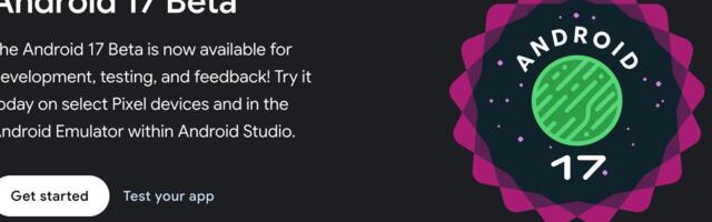 Google Revives Android 17 Beta 1 Just Days After Halting Launch