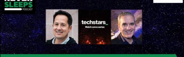 MoneyNeverSleeps: Web2 vs Web3 – Isaac Kato and Pete Townsend from Techstars