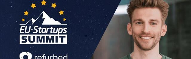 refurbed Co-founder Kilian Kaminski will speak at next year’s EU-Startups Summit in Malta!