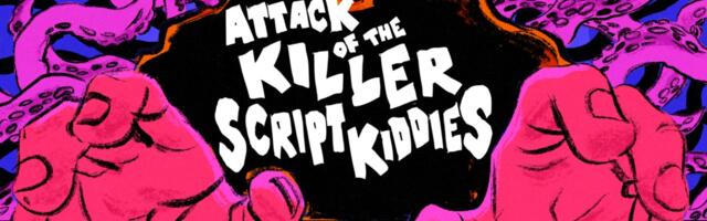 Attack of the killer script kiddies