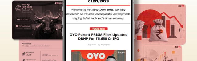 OYO’s Third Stab At IPO, Funding Slips In H1 2026 & More