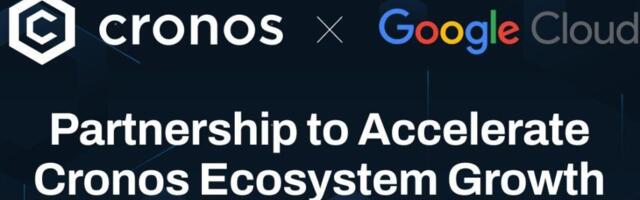 Cronos Labs Strengthens Google Cloud Partnership To Accelerate Cronos Ecosystem Growth