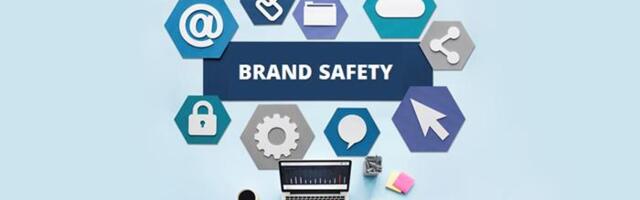 Brand safety is key for 67% of mobile brand advertisers