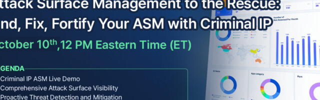 Webinar Announcement: Attack Surface Management to the Rescue – Find, Fix, Fortify Your ASM with Criminal IP