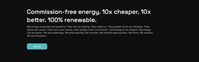 Big Deal: Inside Tesseract Energy's plan to give (cheap) power to the people
