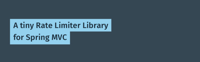 A tiny Rate Limiter Library for Spring MVC