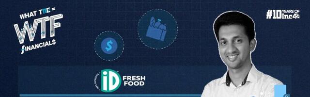 iD Fresh Food Turns Profitable In FY24, Posts INR 1.8 Cr PAT