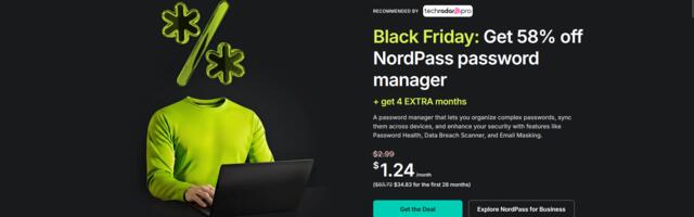 The NordPass Black Friday deal is here  - grab the best password manager with a 58% discount now The NordPass Black Friday deal is here  - grab the best password manager with a 58% discount now