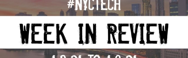 #NYCtech Week in Review: 1/3/21-1/9/21