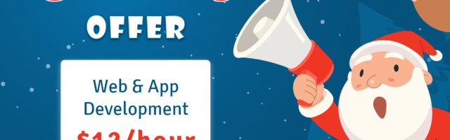 Christmas Offer : Web Development and App Development @ $12/hour