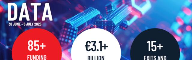 European tech weekly recap: Over €3.1B invested into the tech ecosystem in the first week of July
