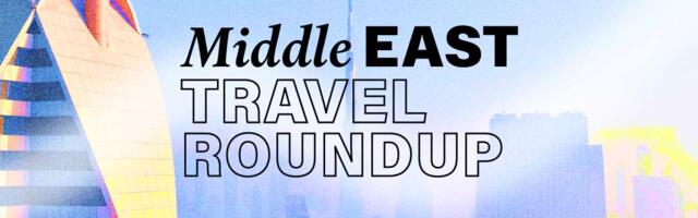 Introducing a Middle East Newsletter for the World’s Hottest Region in Travel