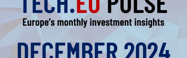 European Tech.eu Pulse: key trends and investment in December