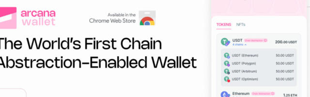 Arcana Network Launches the First Ever Chain Abstraction Wallet, Ushering a New Era of Multi-Chain Transactions