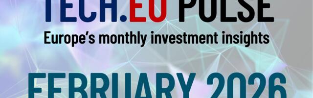 European Tech.eu Pulse: key trends and investment in February
