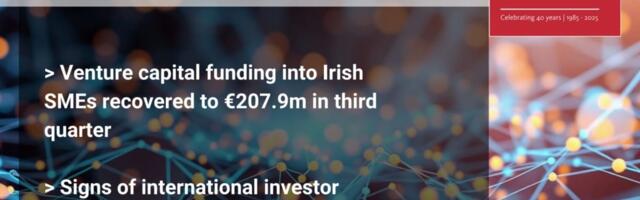 Venture Capital Funding into Irish SMEs recovered to €207.9m in Third Quarter