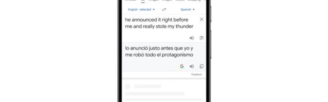 Google Translate is now better at translating slang terms and idioms using AI