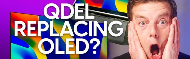 You Asked: QDEL replacing OLED? The end of 55″ & 65″ TVs?