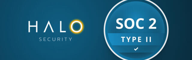 Halo Security Achieves SOC 2 Type II Compliance, Demonstrating Sustained Security Excellence Over Time