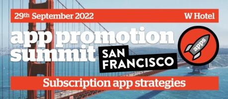 App Promotion Summit SF [AGENDA IS LIVE]