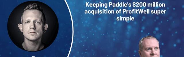 🎙️ Keeping a $200 million acquisition super simple with Paddle President and COO Jimmy Fitzgerald