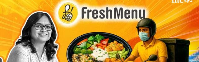 How FreshMenu Bounced Back From Near Collapse To Hit INR 150 Cr Revenue
