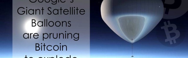 How Google’s giant Satellite Balloons are pruning Bitcoin to explode in value