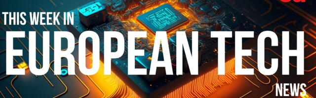 Capital on Tap secures £500M, the second round of speakers for the Tech.eu Summit 2026, and how EQT uses AI